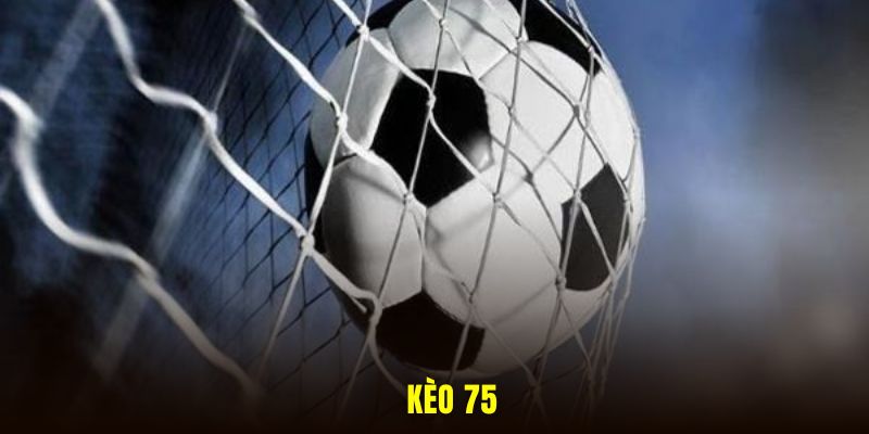 Kèo 75
